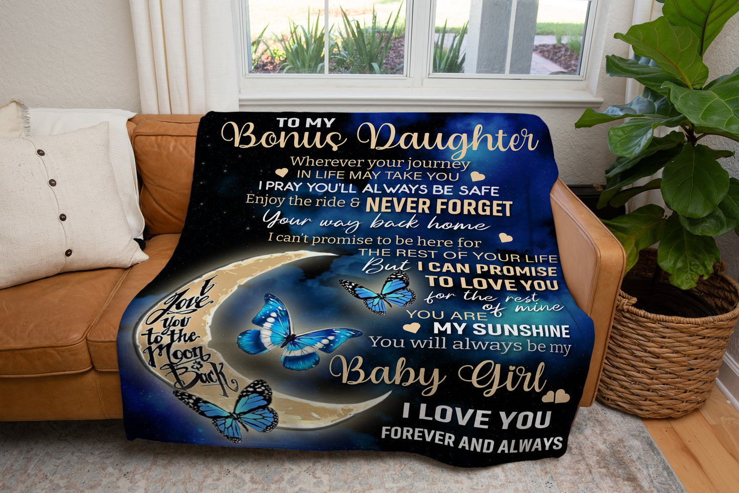 To My Bonus Daughter, I Love You Forever & Always Blanket