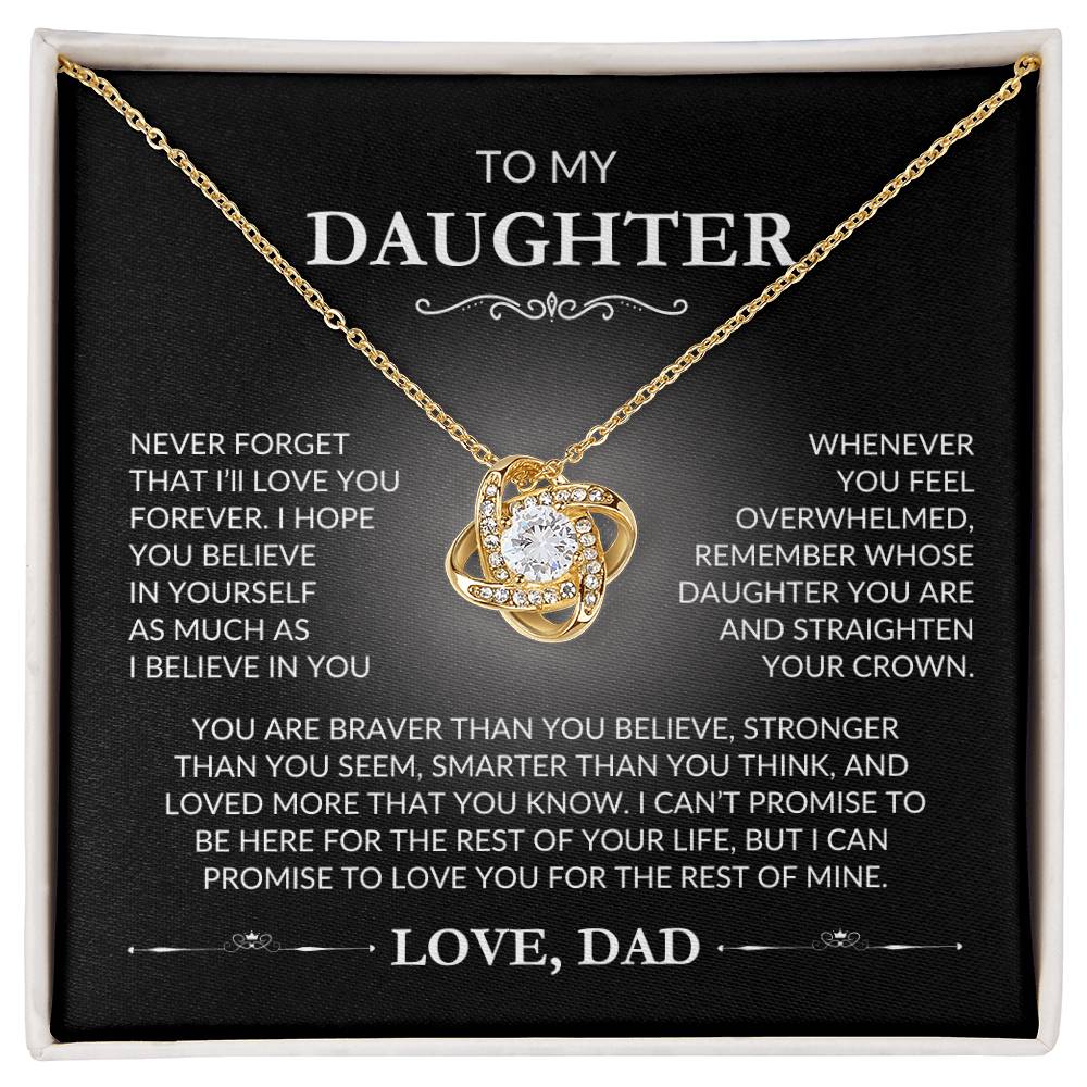 To My Daughter - Love Knot Necklace - From Dad - Say It With Ease