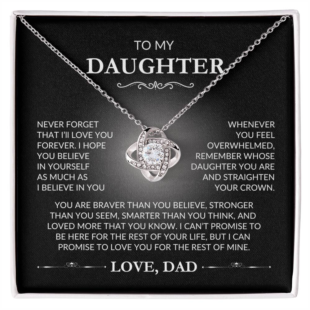 To My Daughter - Love Knot Necklace - From Dad - Say It With Ease