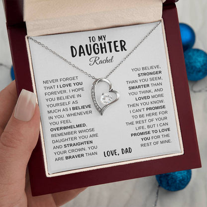 To My Daughter, Never Forget That I Love You, From Dad Necklace