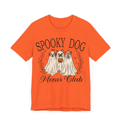 Spooky Dog Mom Club - Unisex Size Jersey Short Sleeve Tee - Say It With Ease