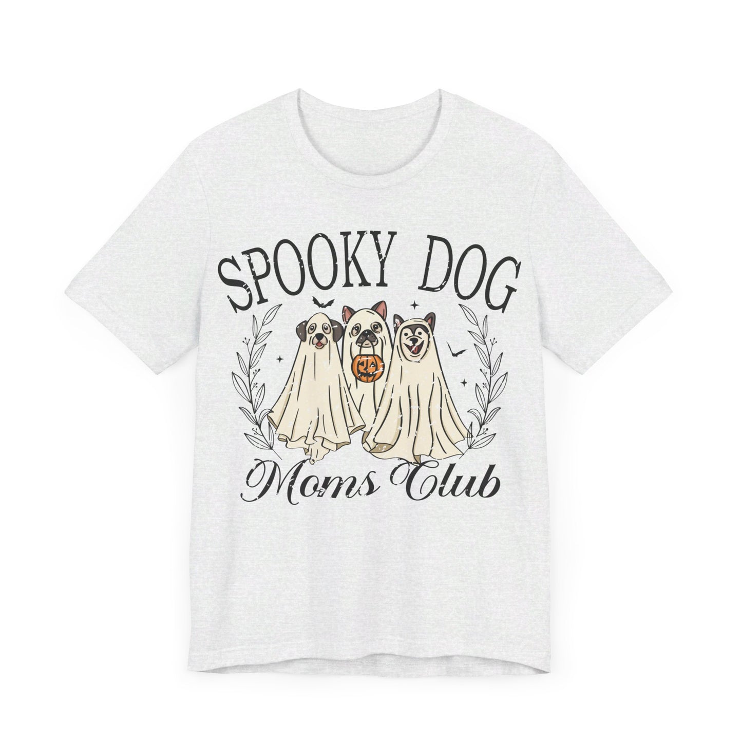 Spooky Dog Mom Club - Unisex Size Jersey Short Sleeve Tee - Say It With Ease