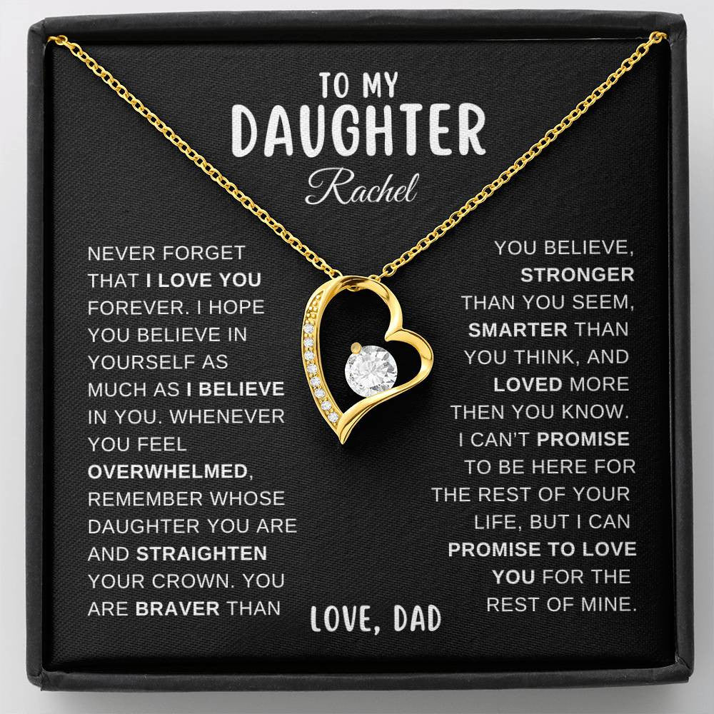 To My Daughter, Never Forget That I Love You, From Dad Necklace