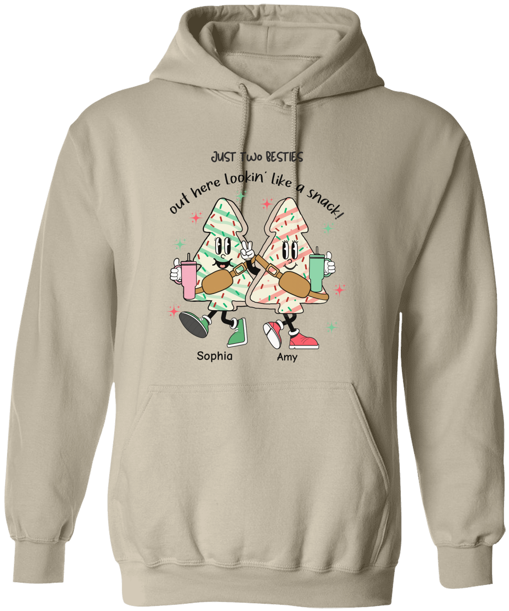 Personalized Just Two Besties Out Here Looking Like A Snack Sweatshirt & Hoodie