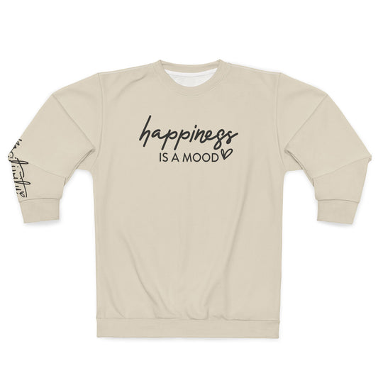 Happiness is a Mood Unisex Sweatshirt