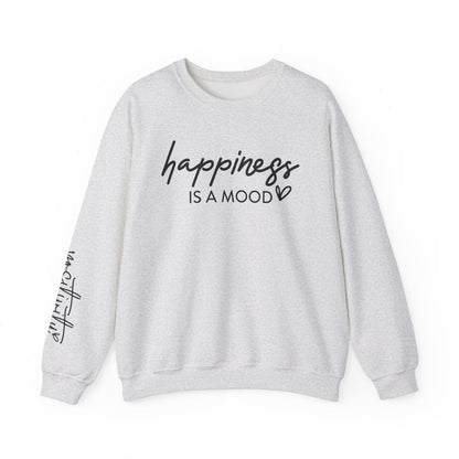 Happiness is a Mood Unisex Sweatshirt