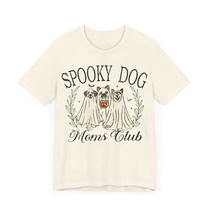 Spooky Dog Mom Club - Unisex Size Jersey Short Sleeve Tee - Say It With Ease