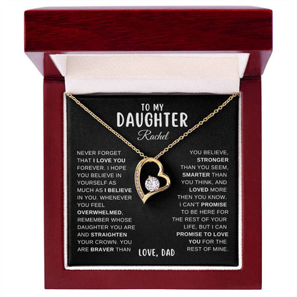 To My Daughter, Never Forget That I Love You, From Dad Necklace