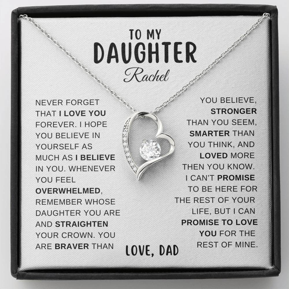 To My Daughter, Never Forget That I Love You, From Dad Necklace