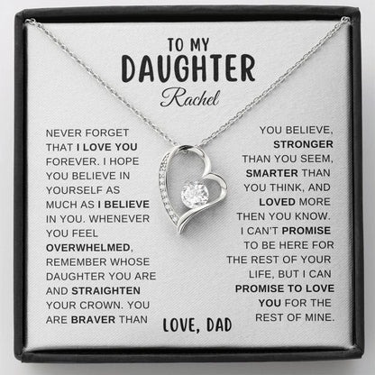 To My Daughter, Never Forget That I Love You, From Dad Necklace