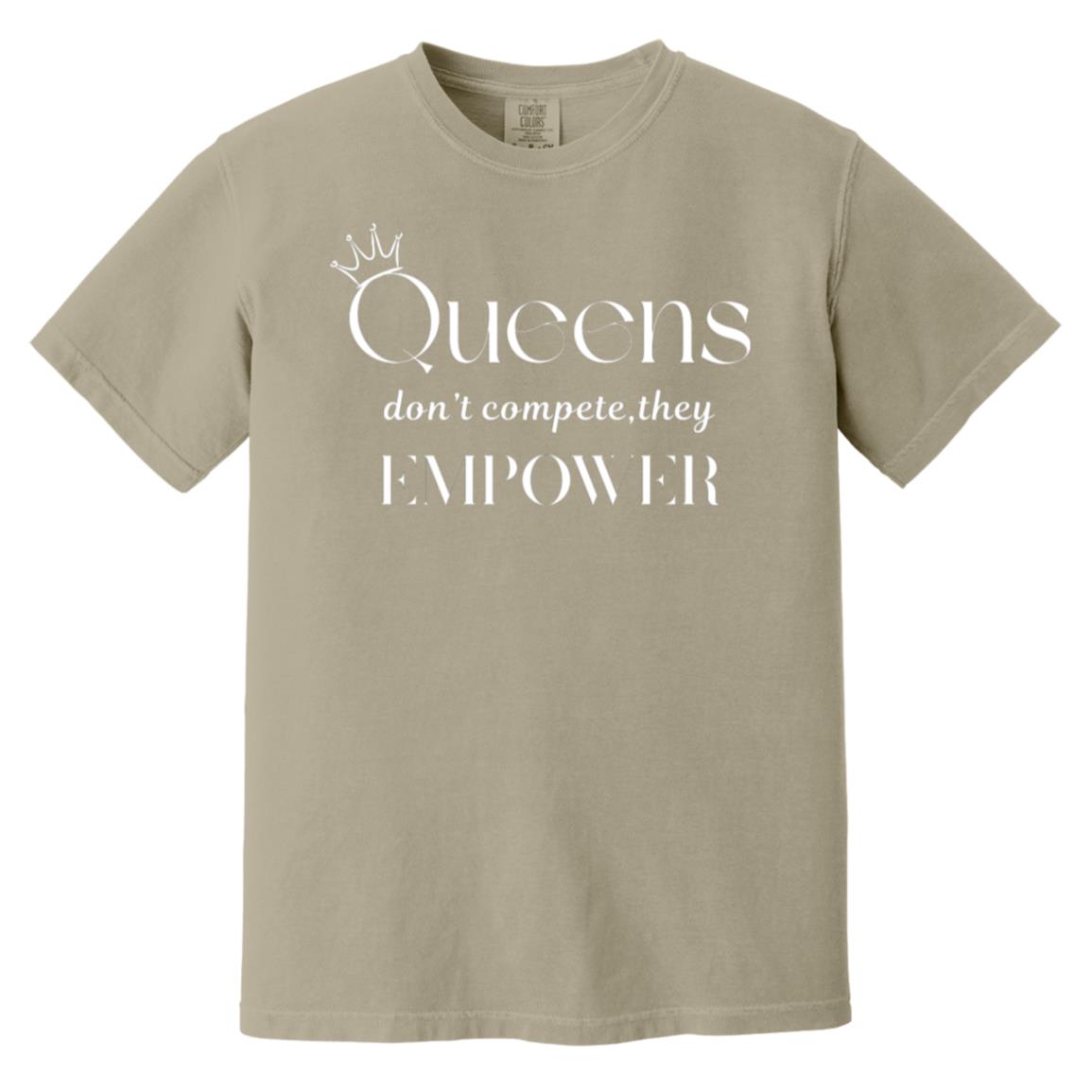 Queens don’t compete—they empower T-Shirt