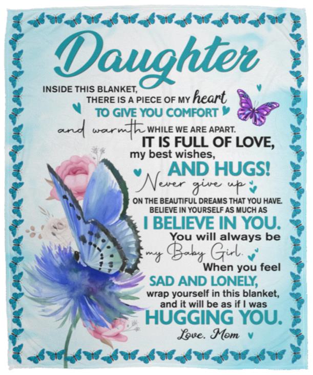 To My Daughter, A Piece Of My Heart Blanket