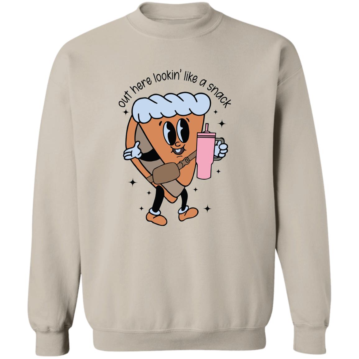 Out Here Looking Like A Snack - Pie Sweatshirt & Hoodie