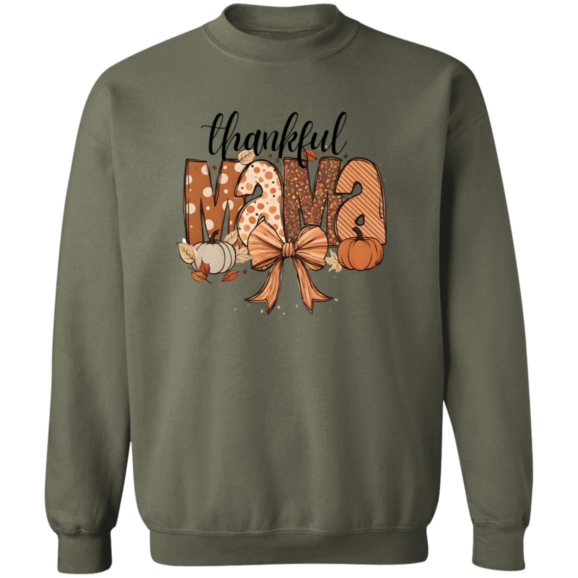 Thankful Mama T-Shirt | Sweatshirt | Hoodie