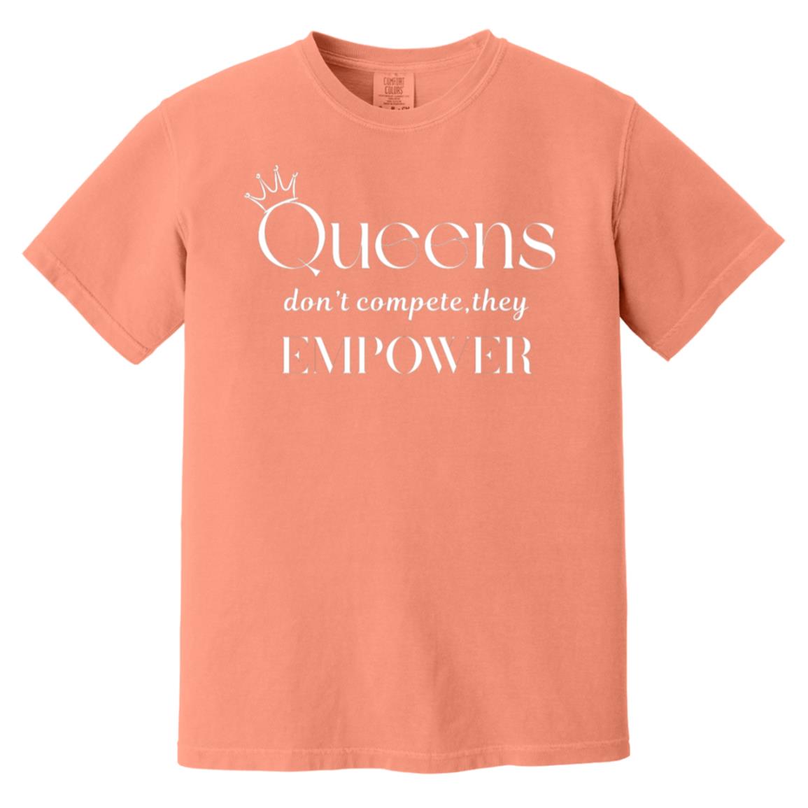 Queens don’t compete—they empower T-Shirt