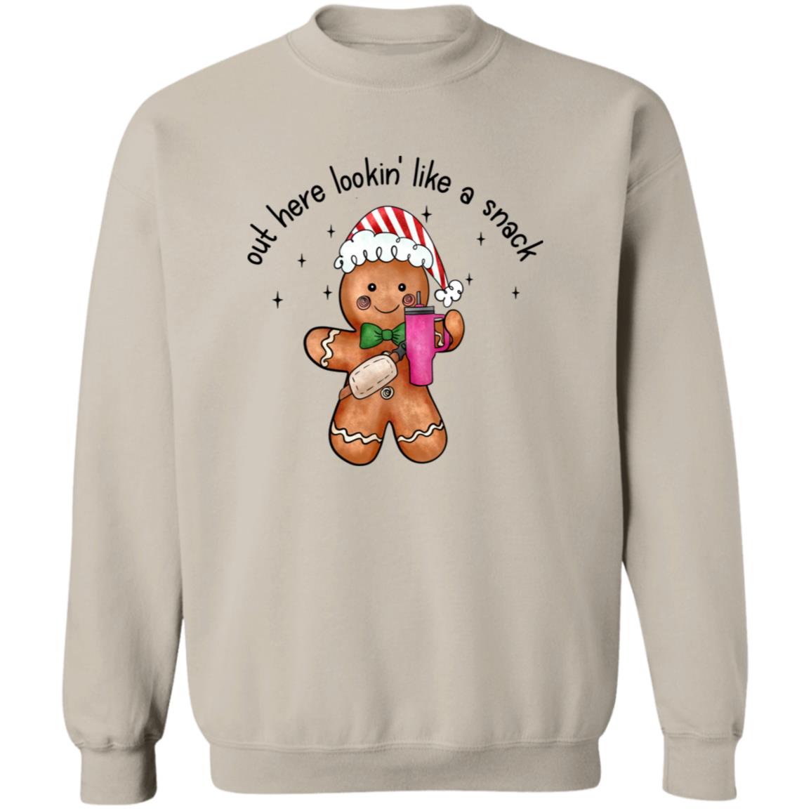 Out Here Looking Like A Snack - Gingerbread Sweatshirt & Hoodie