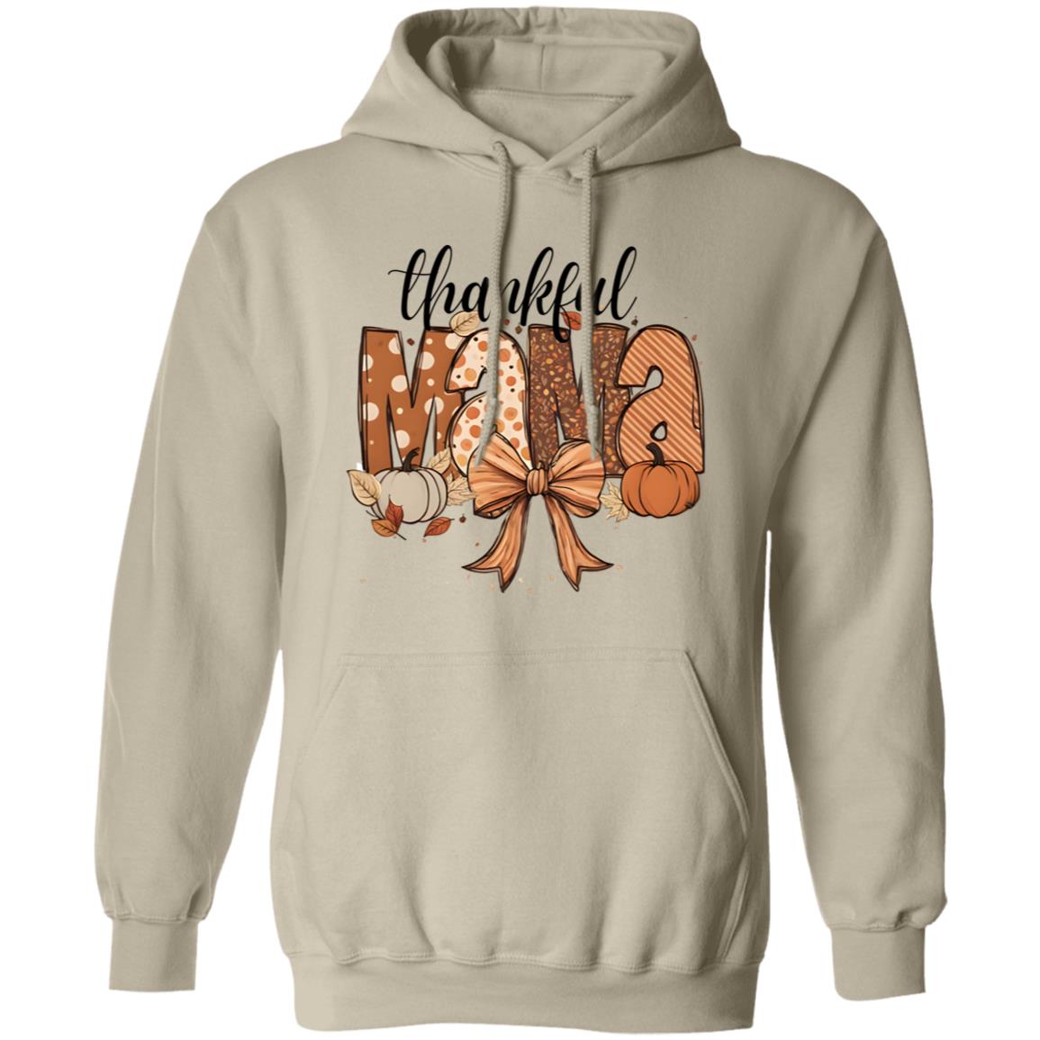 Thankful Mama T-Shirt | Sweatshirt | Hoodie