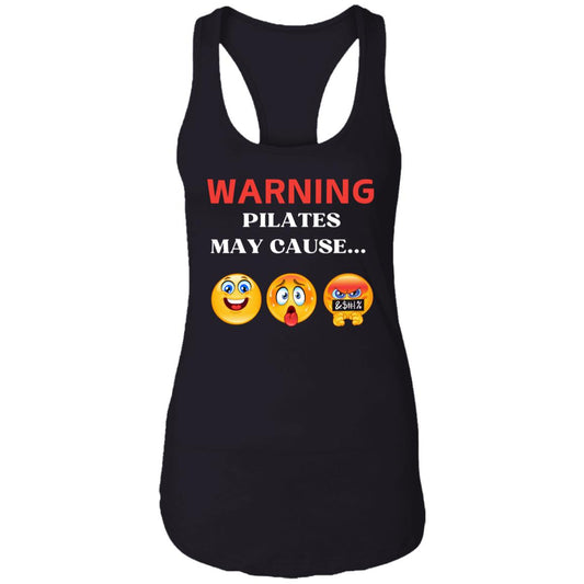 Warning Pilates May Cause Racerback Tank