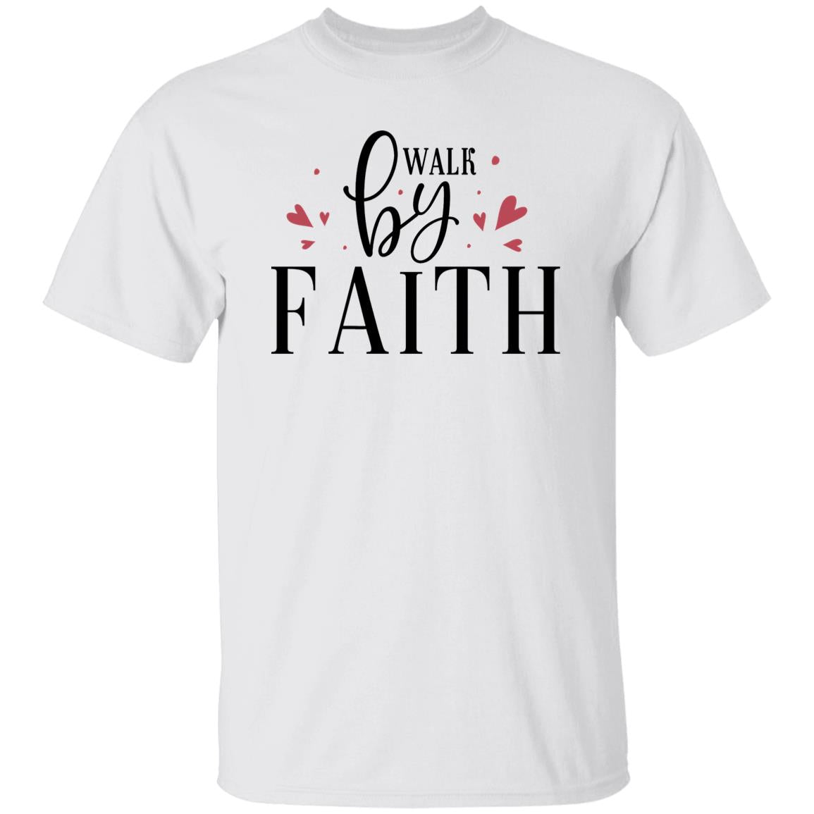 Walk By Faith Unisex T-Shirt