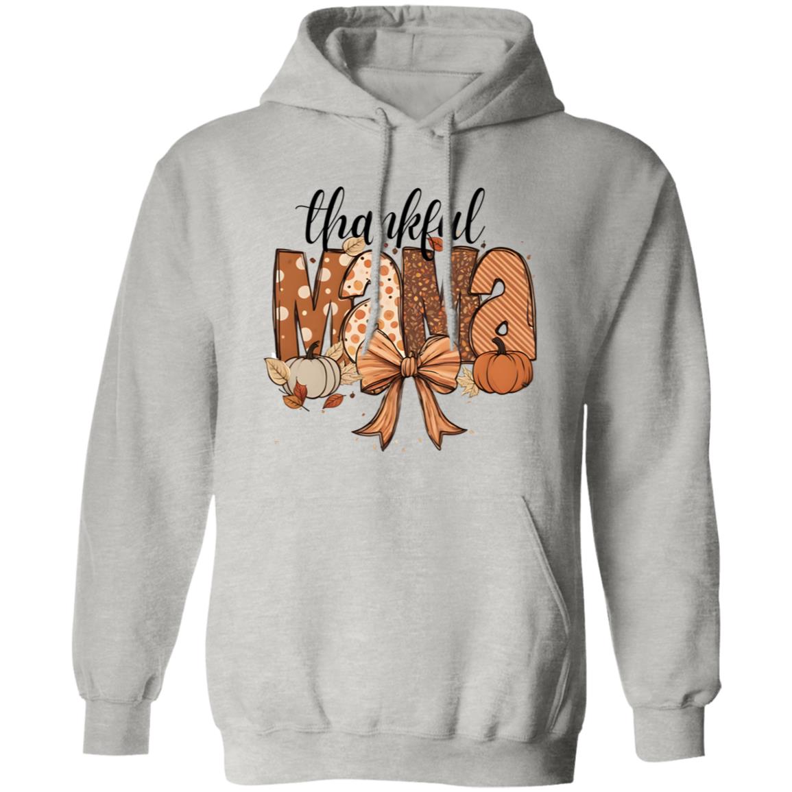 Thankful Mama T-Shirt | Sweatshirt | Hoodie