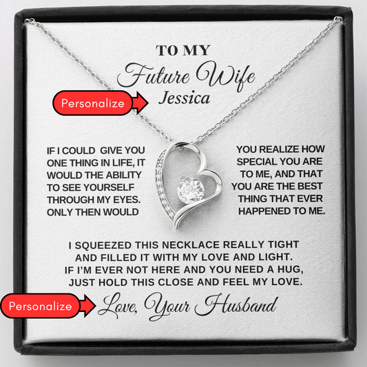 Personalized To My Future Wife - Forever Love Necklace