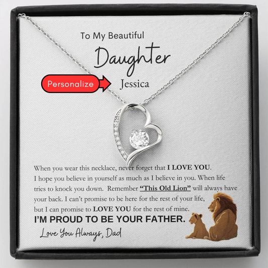 Personalized - Forever Love Necklace For Daughter, From Proud Dad