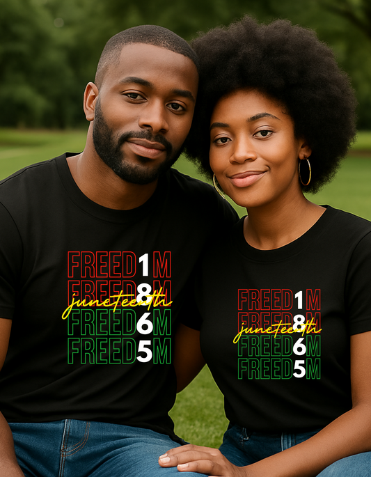 ✊🏾 FREEDOM 1865 Juneteenth Tee