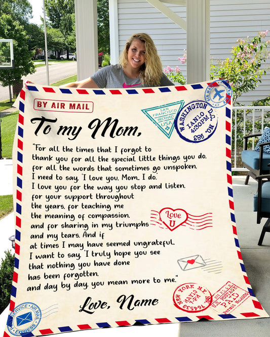 To My Mom, You Mean More To Me Blanket