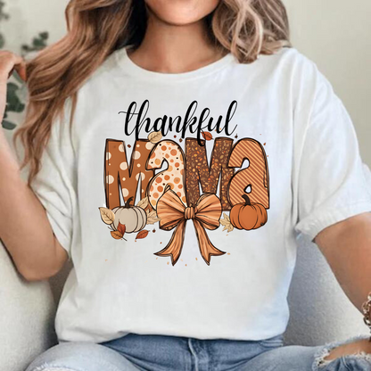 Thankful Mama T-Shirt | Sweatshirt | Hoodie