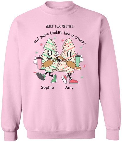 Personalized Just Two Besties Out Here Looking Like A Snack Sweatshirt & Hoodie