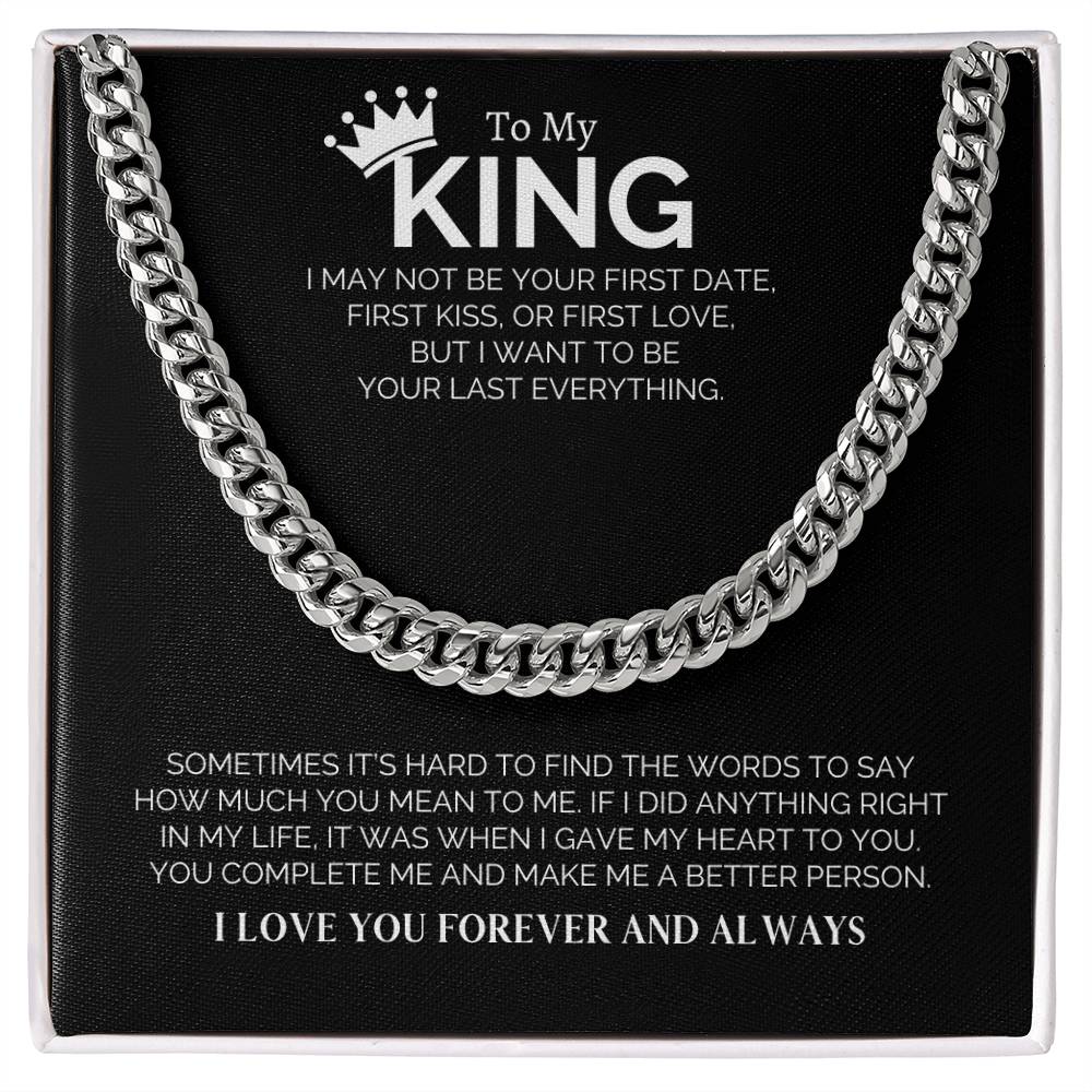 To My King - Cuban Link Chain Necklace - Say It With Ease