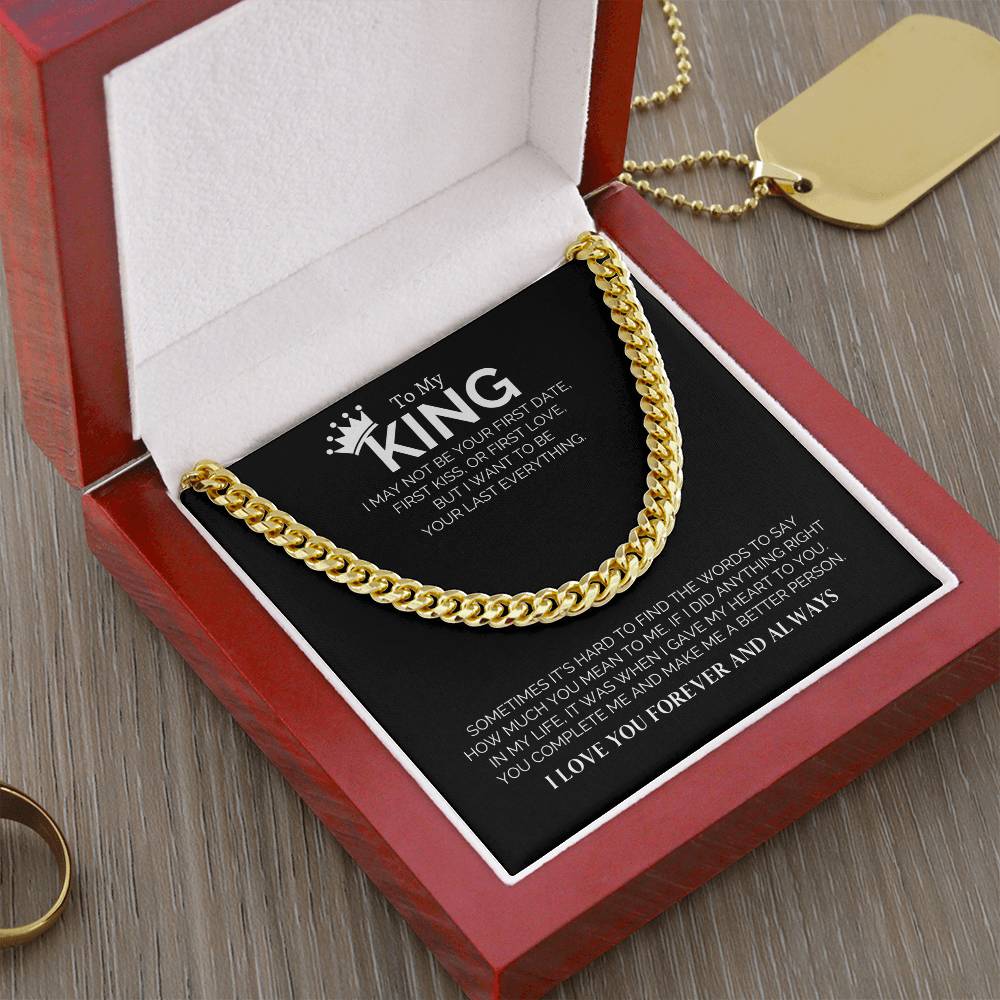 To My King - Cuban Link Chain Necklace - Say It With Ease