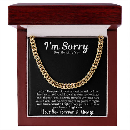 I'm Sorry - Cuban Link Chain - Say It With Ease