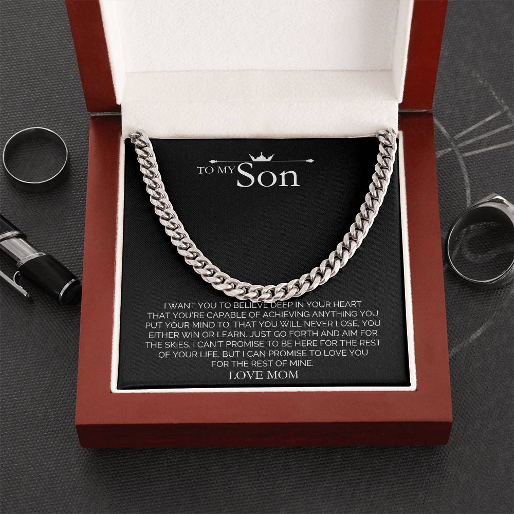 To My Son - You Are Capable of Anything - Cuban Link Chain Necklace - Say It With Ease