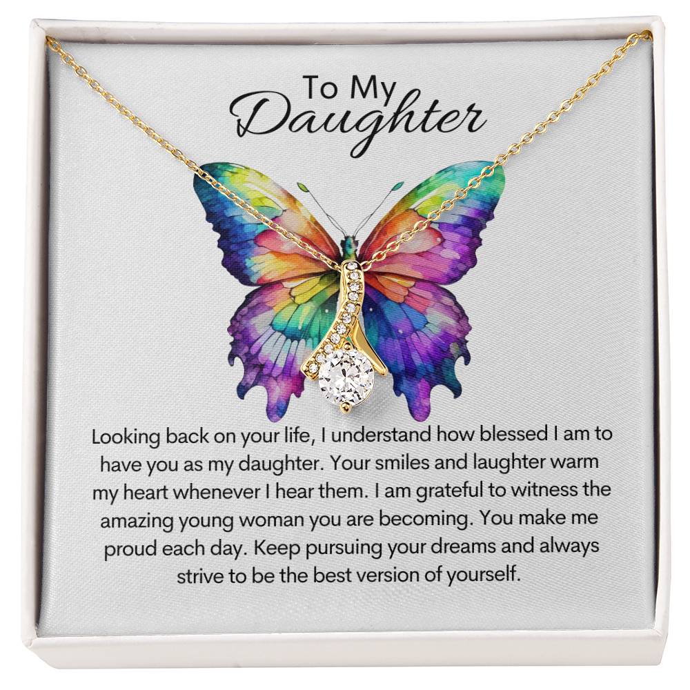 To My Daughter - Alluring Beauty Necklace - Say It With Ease