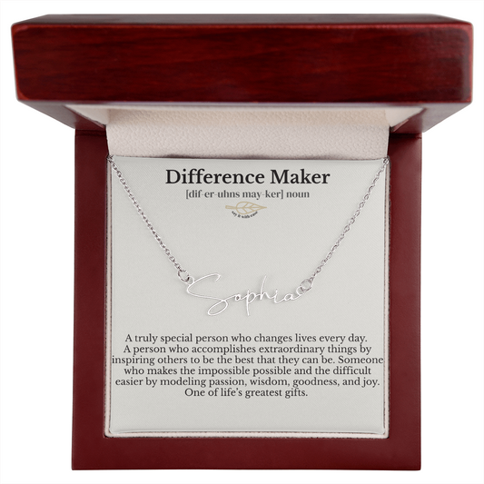 Name Signature - Difference Maker