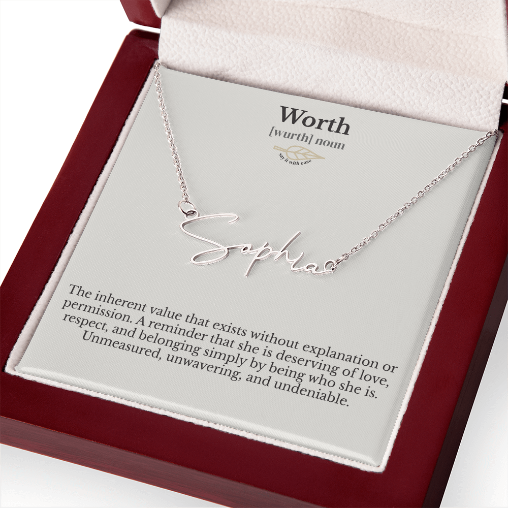 Signature Name Necklace - Worth
