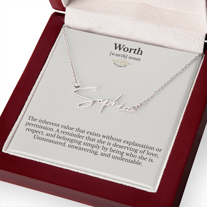 Signature Name Necklace - Worth