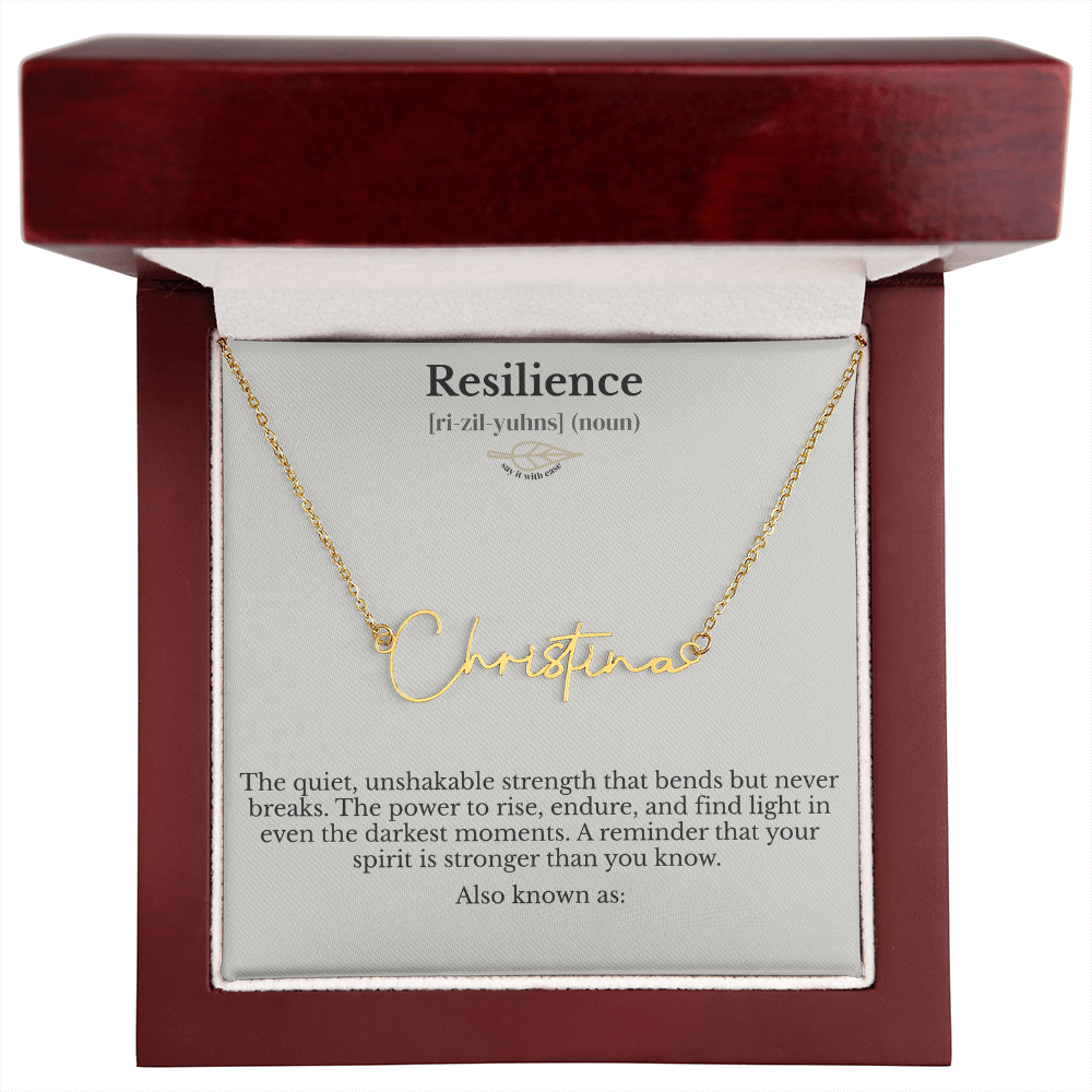 Signature Name Necklace - Resilience