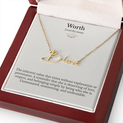 Signature Name Necklace - Worth