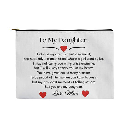 To My Daughter - Large Fabric Zippered Pouch - Say It With Ease