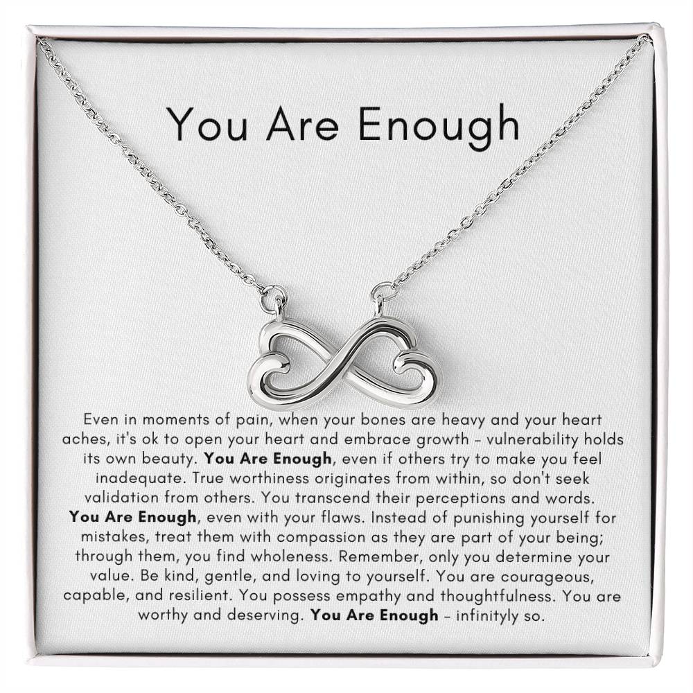 You Are Enough Infinity ﻿Necklace - Say It With Ease