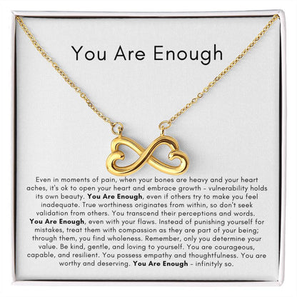 You Are Enough Infinity ﻿Necklace - Say It With Ease