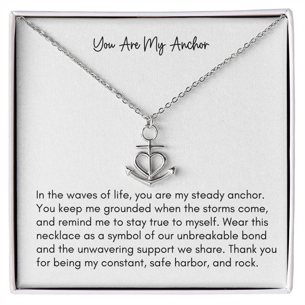 You Are My Anchor Pendant Necklace - Say It With Ease