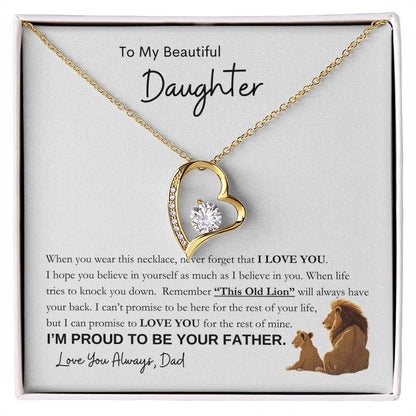 To My Beautiful Daughter, I'm Proud To Be Your Dad