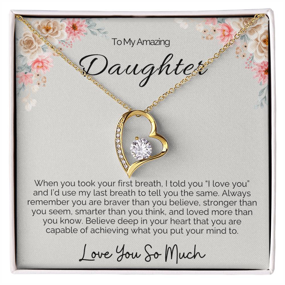 To My Amazing Daughter, Love You So Much