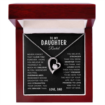 To My Daughter, Never Forget That I Love You, From Dad Necklace