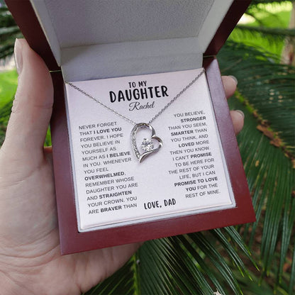 To My Daughter, Never Forget That I Love You, From Dad Necklace