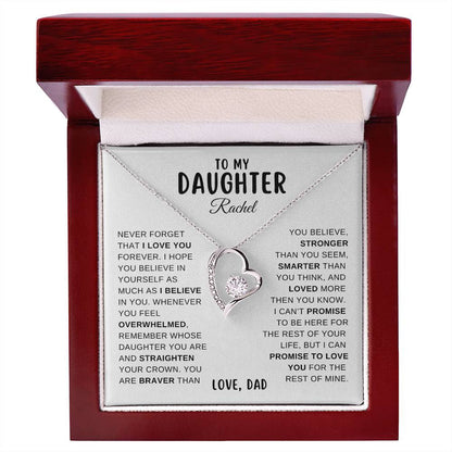 To My Daughter, Never Forget That I Love You, From Dad Necklace