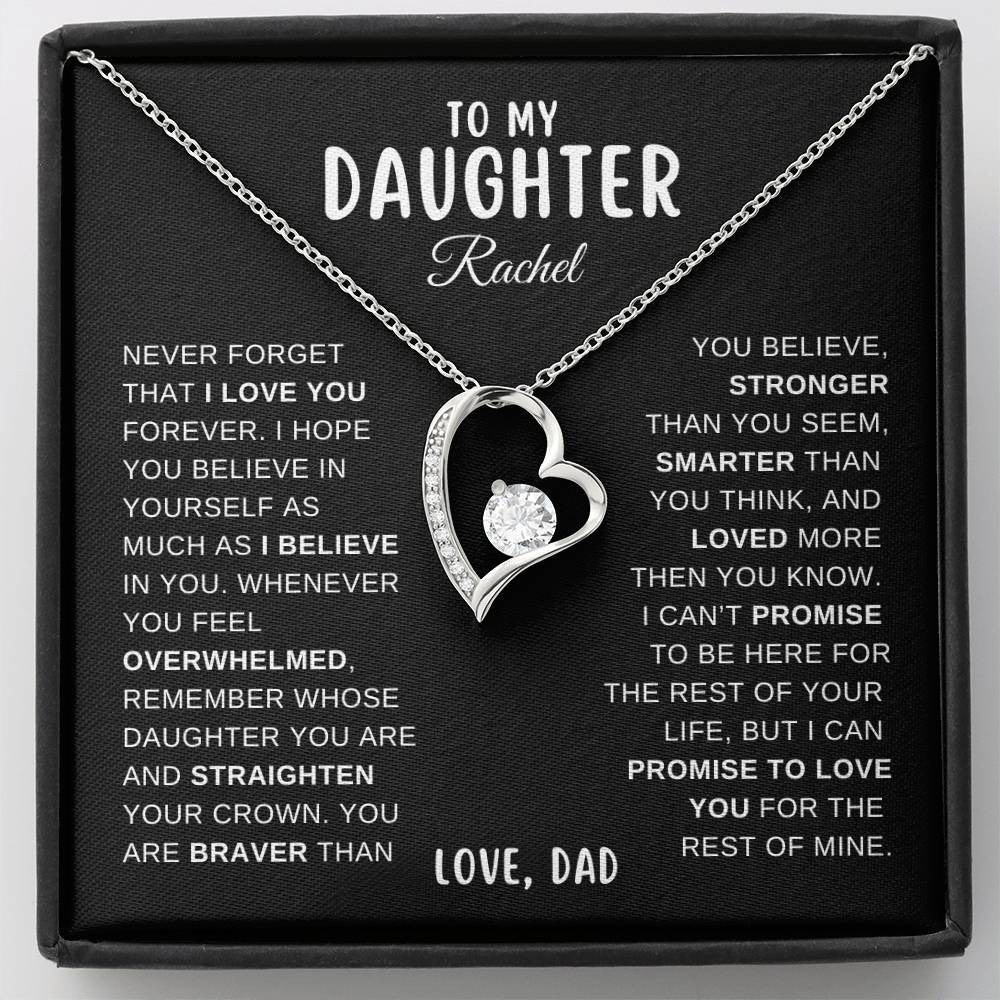 To My Daughter, Never Forget That I Love You, From Dad Necklace